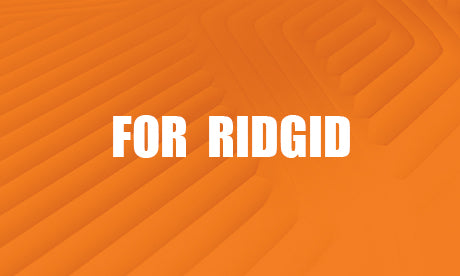 FOR RIDGID